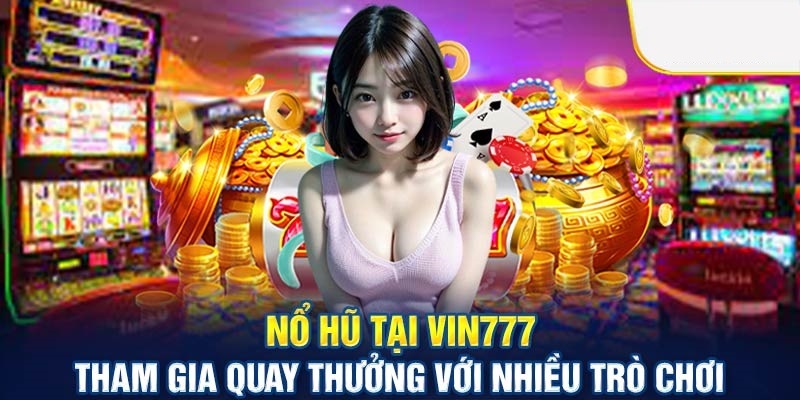 Danh sách game cược nổi bật tại nhà cái